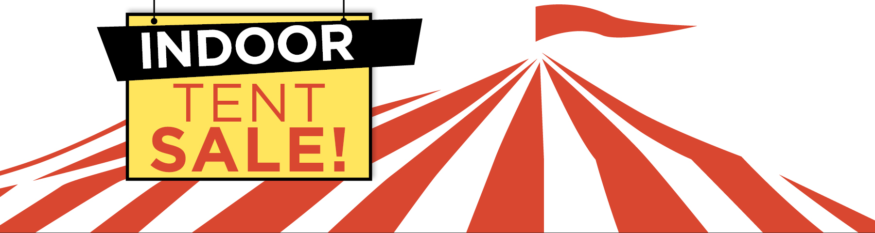 Indoor Tent Sale